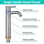 The single handle vessel faucet is shown with its features.