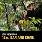 Dewalt low kickback 12 in bar and chain chainsaw.